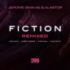 Jerome Isma-Ae & Alastor - Fiction (Remixed)